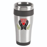 Compassion Has No Borders 16oz Travel Tumbler