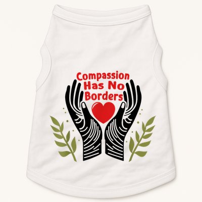 Compassion Has No Borders Doggie Tank