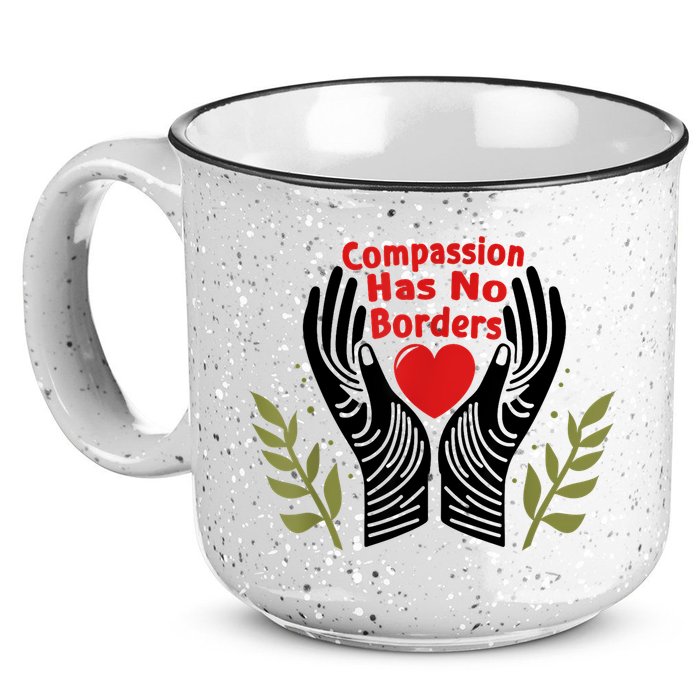 Compassion Has No Borders 15oz Campfire Ceramic Mug