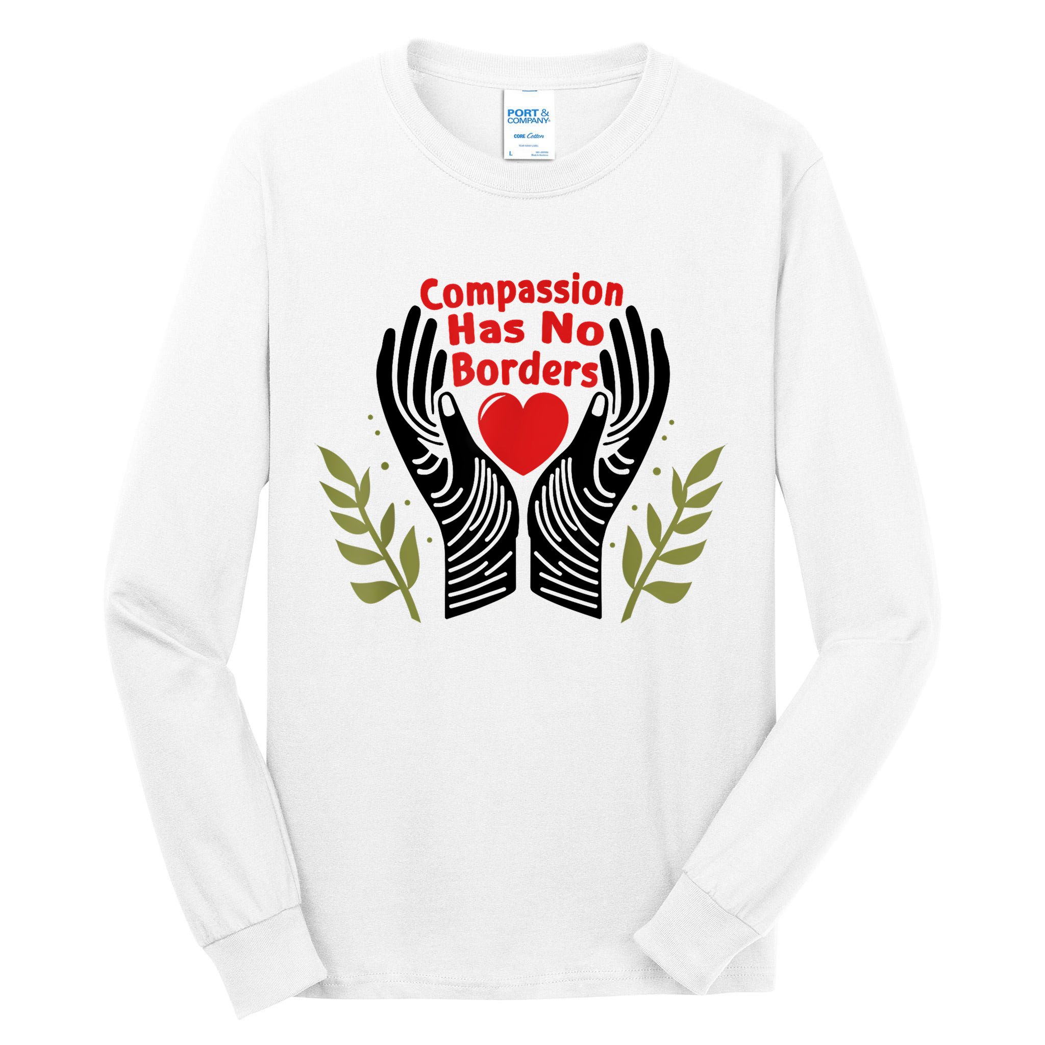 Compassion Has No Borders Tall Long Sleeve T-Shirt
