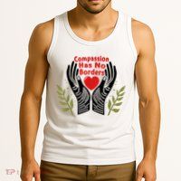 Compassion Has No Borders Tank Top