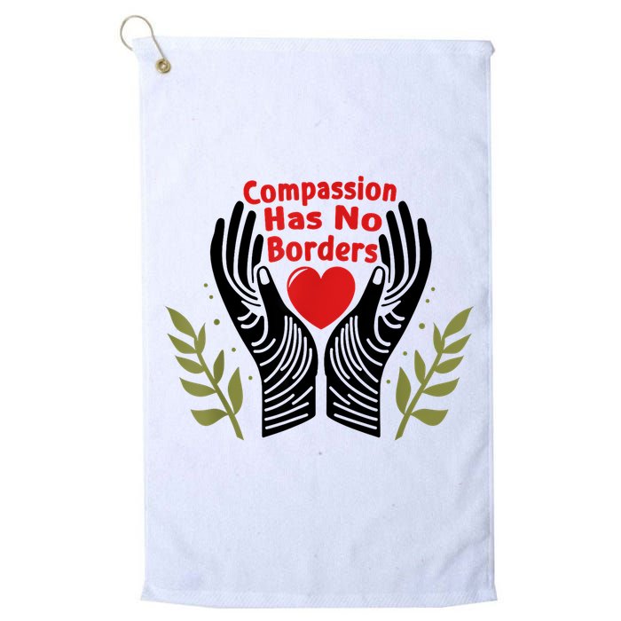 Compassion Has No Borders Golf Towel