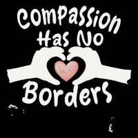 Compassion Has No Borders Poster