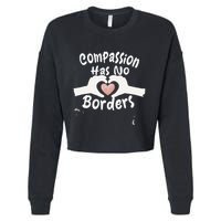 Compassion Has No Borders Cropped Pullover Crew
