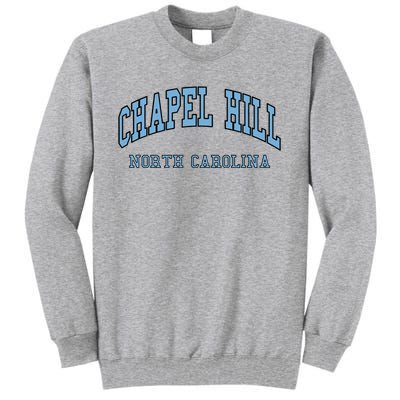 Chapel Hill North Carolina Throwback Tall Sweatshirt