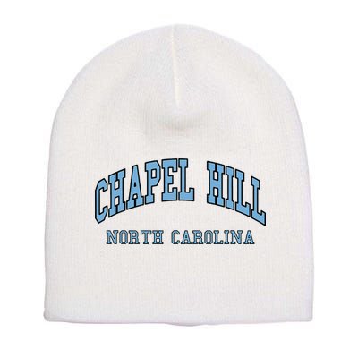 Chapel Hill North Carolina Throwback Short Acrylic Beanie