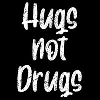Cute Hugs Not Drugs Funny Say No To Drugs Presents Cool Gift Flat Bill Trucker Hat