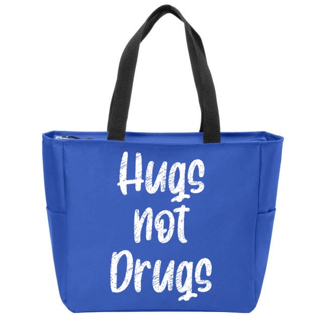 Cute Hugs Not Drugs Funny Say No To Drugs Presents Cool Gift Zip Tote Bag