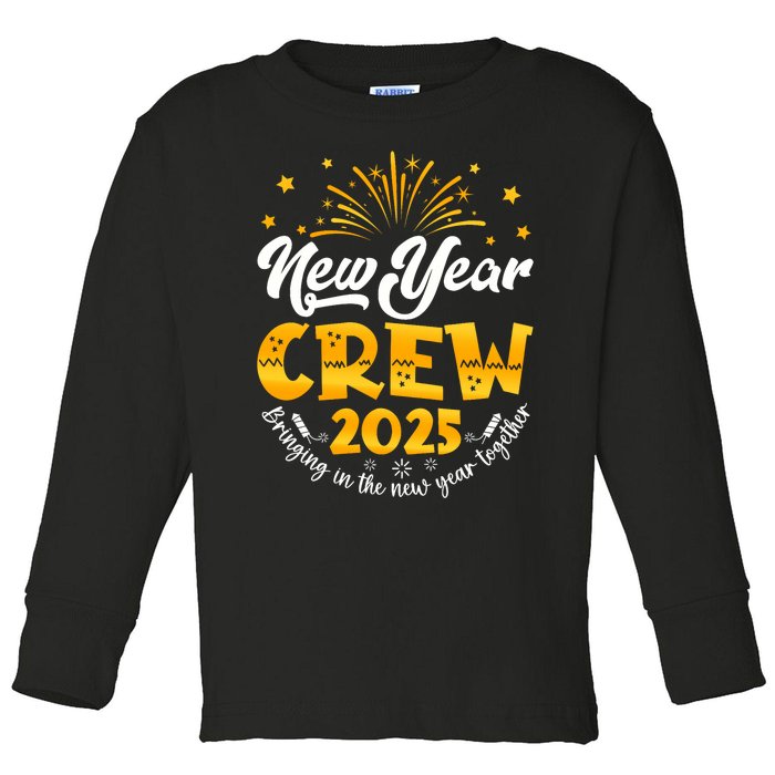 Celebration Happy New Year Crew 2025 Nye New Years Eve Party Toddler Long Sleeve Shirt