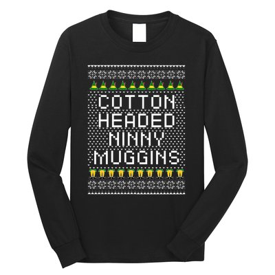 Cotton Headed Ninny Muggins Long Sleeve Shirt