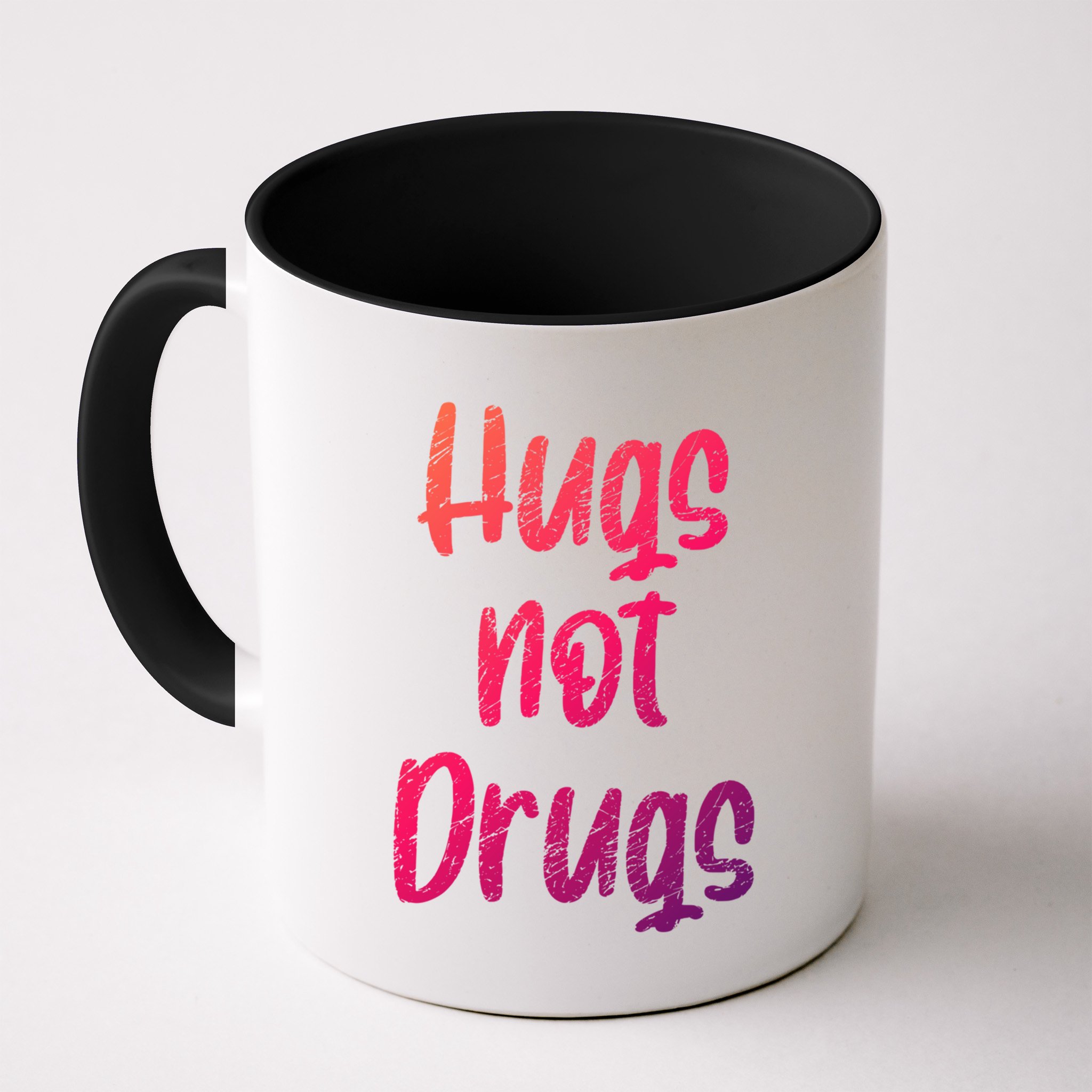 Cute Hugs Not Drugs Funny Say No To Drugs Presents Cool Gift Mug