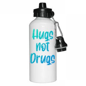 Cute Hugs Not Drugs Funny Say No To Drugs Presents Cool Gift Aluminum Water Bottle