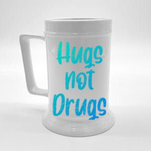 Cute Hugs Not Drugs Funny Say No To Drugs Presents Cool Gift Beer Stein