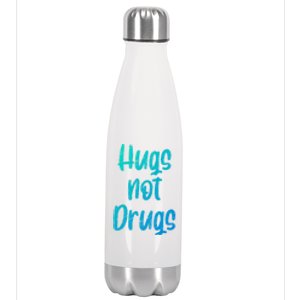 Cute Hugs Not Drugs Funny Say No To Drugs Presents Cool Gift Stainless Steel Insulated Water Bottle