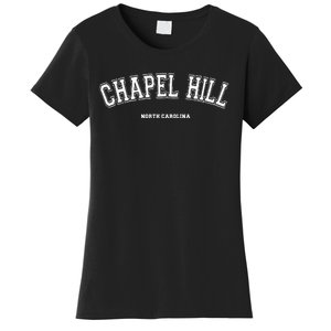 Chapel Hill North Carolina Women's T-Shirt