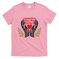 Compassion Has No Borders T-Shirt