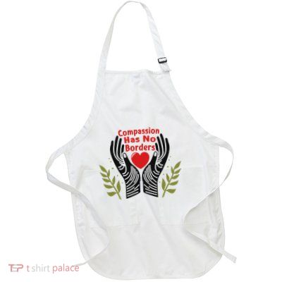 Compassion Has No Borders Full-Length Apron With Pockets