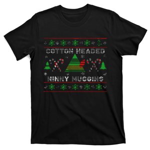 Cotton Headed Ninny Muggins Ugly Christmas T-Shirt