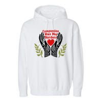 Compassion Has No Borders Garment-Dyed Fleece Hoodie