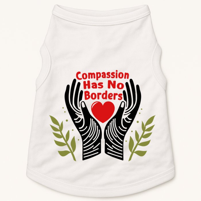 Compassion Has No Borders Doggie Tank