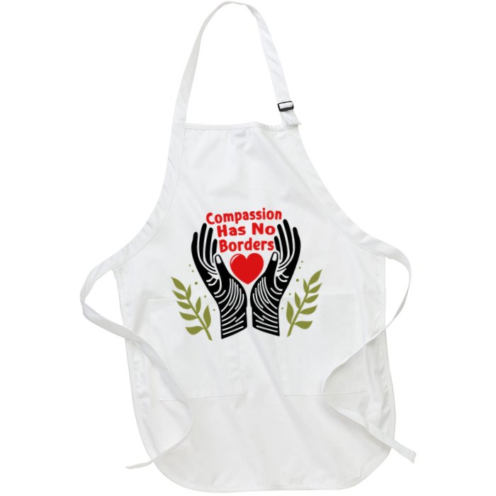 Compassion Has No Borders Apron