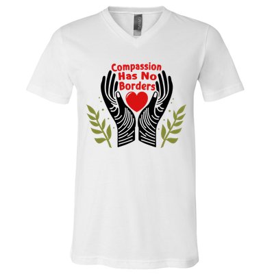 Compassion Has No Borders V-Neck T-Shirt