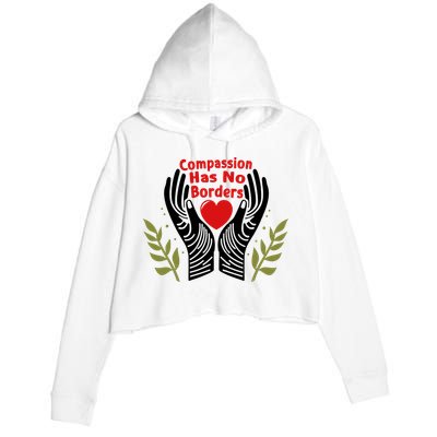 Compassion Has No Borders Crop Fleece Hoodie