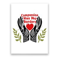Compassion Has No Borders Poster