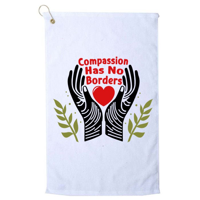 Compassion Has No Borders Golf Towel