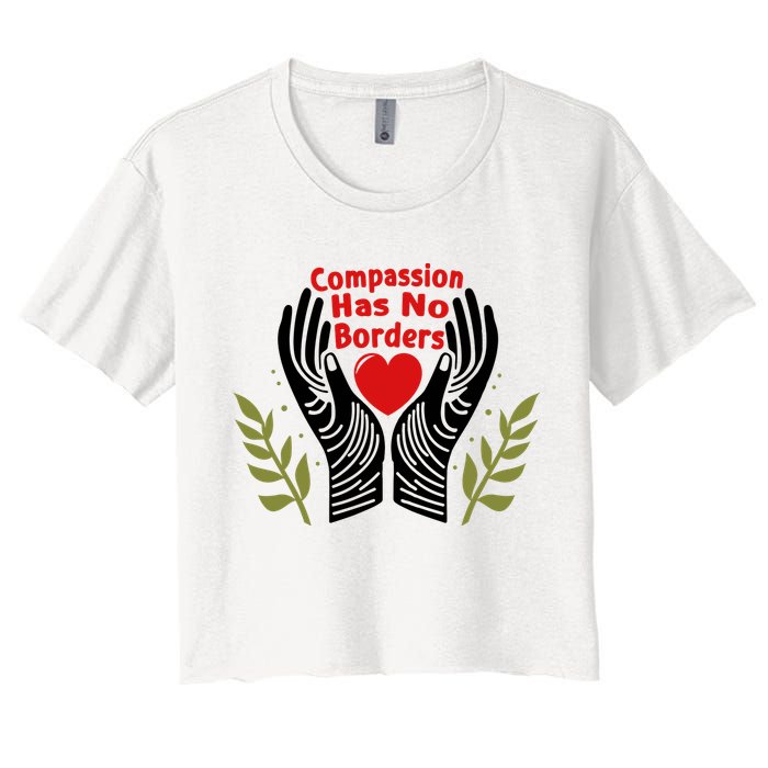 Compassion Has No Borders Crop Top