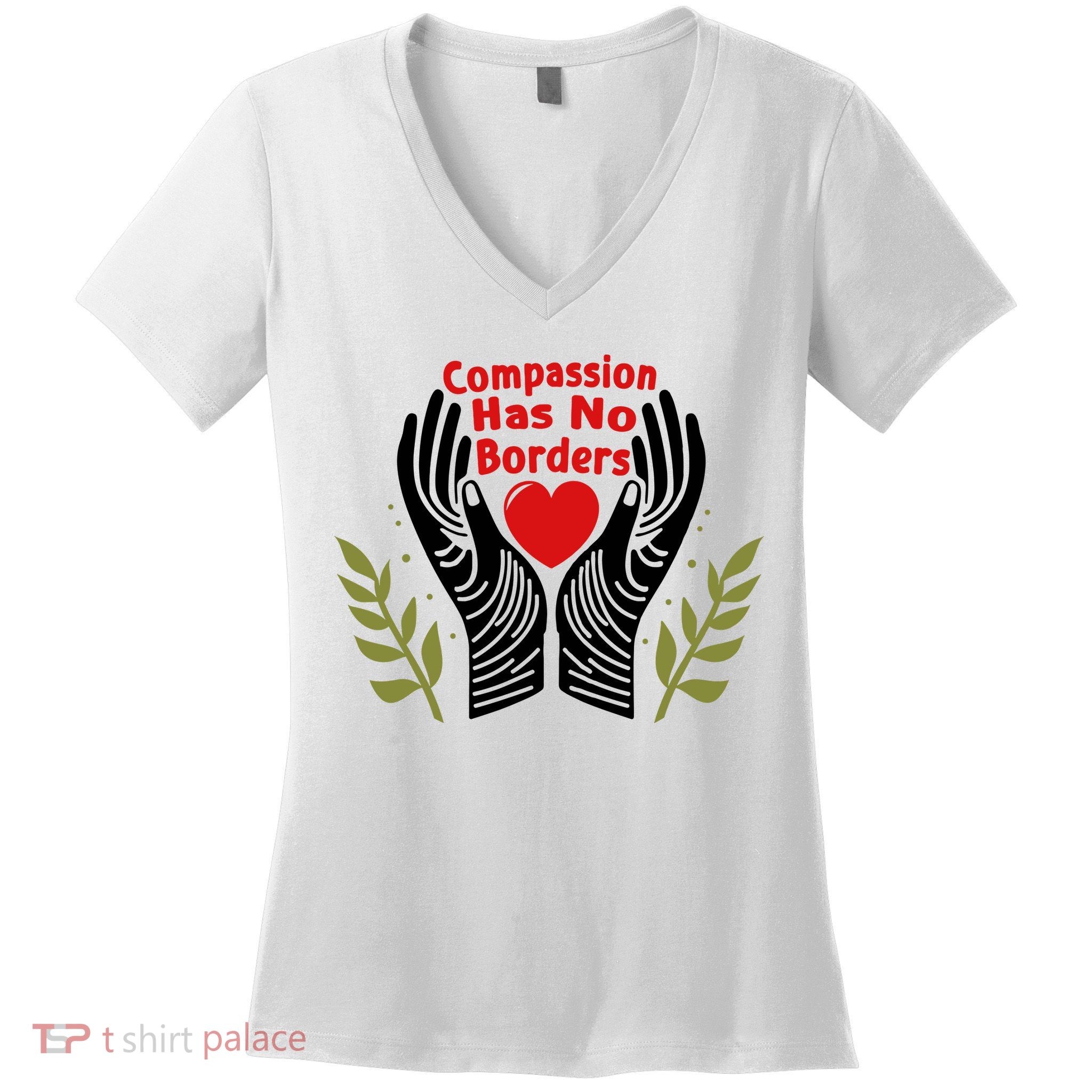 Compassion Has No Borders Women's V-Neck T-Shirt