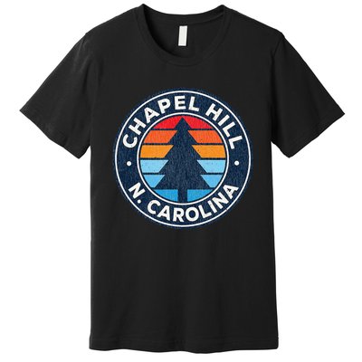 Chapel Hill North Carolina Nc Vintage Graphic Retro 70s Premium T-Shirt