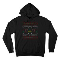 Cotton Headed Ninny Muggins Ugly Christmas Sweater Design Hoodie