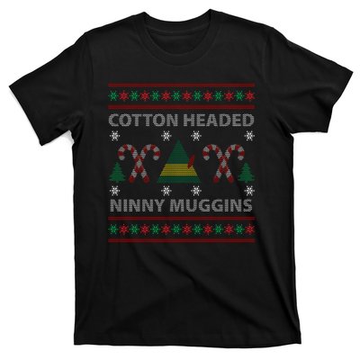 Cotton Headed Ninny Muggins Ugly Christmas Sweater Design T-Shirt