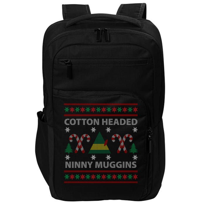 Cotton Headed Ninny Muggins Ugly Christmas Sweater Design Impact Tech Backpack