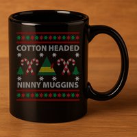 Cotton Headed Ninny Muggins Ugly Christmas Sweater Design 11oz C Handle Ceramic Mug