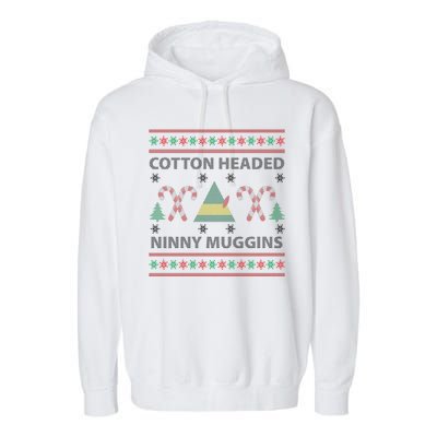 Cotton Headed Ninny Muggins Ugly Christmas Sweater Design Garment-Dyed Fleece Hoodie