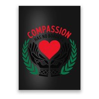 Compassion Has No Borders 2025 Funny Poster