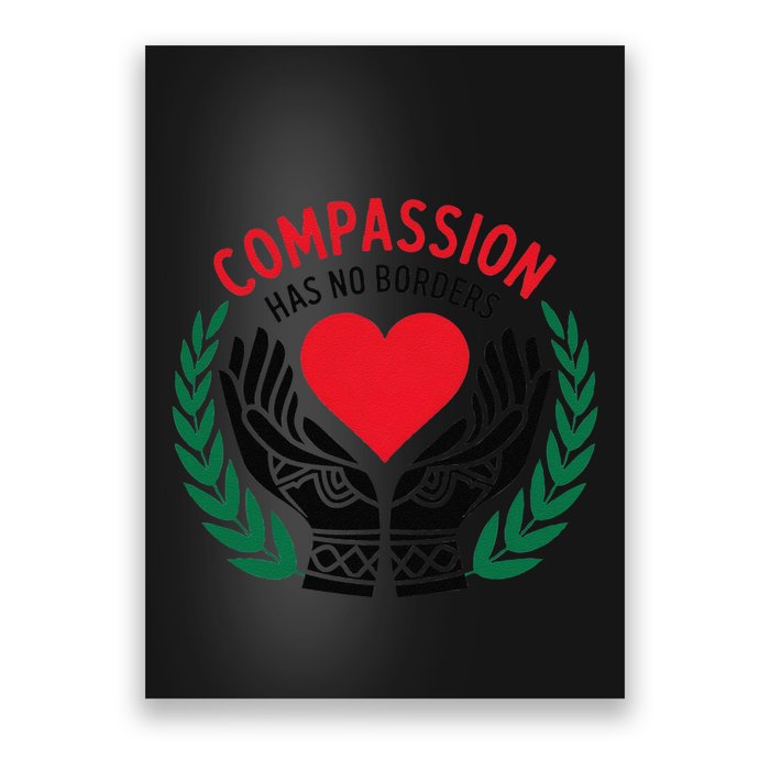 Compassion Has No Borders 2025 Funny Poster