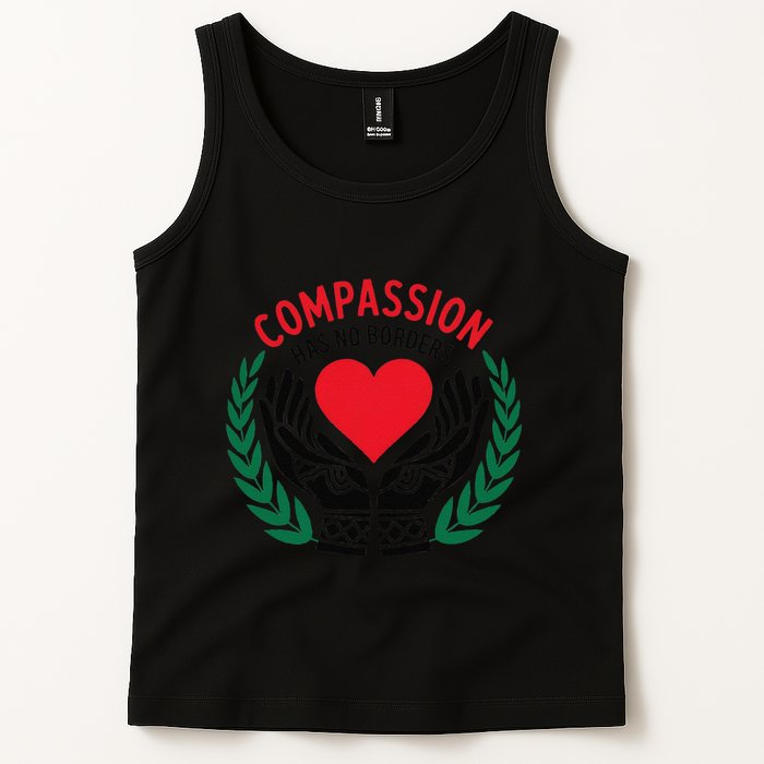 Compassion Has No Borders 2025 Funny Tank Top