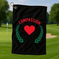 Compassion Has No Borders 2025 Funny Golf Towel