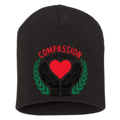 Compassion Has No Borders 2025 Funny Short Acrylic Beanie