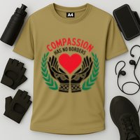 Compassion Has No Borders 2025 Funny Performance Shirt