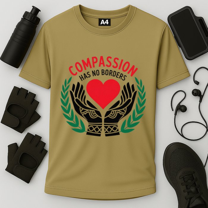 Compassion Has No Borders 2025 Funny Performance Shirt