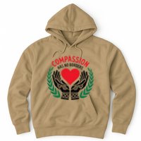Compassion Has No Borders 2025 Funny Hoodie