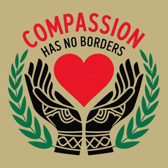 Compassion Has No Borders 2025 Funny Hoodie