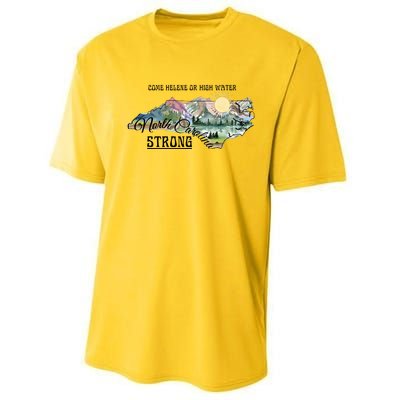 Come Helene Or High Water North Carolina Strong Performance Sprint T-Shirt