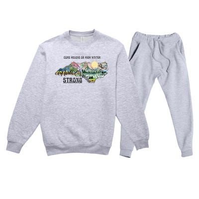 Come Helene Or High Water North Carolina Strong Premium Crewneck Sweatsuit Set