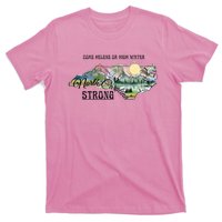 Come Helene Or High Water North Carolina Strong T-Shirt