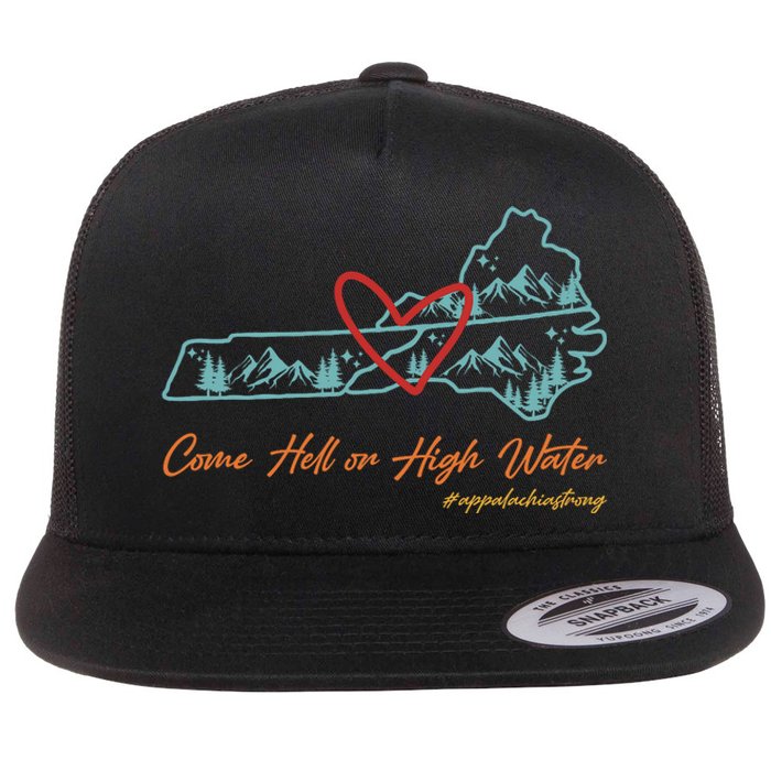 Come Hell Or High Water – Appalachian Strong Retro Flat Bill Trucker Hat